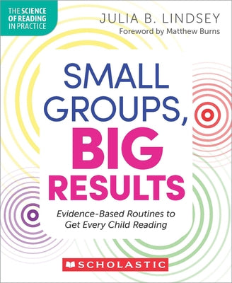 Paperback book titled "Small Groups, Big Results" by Scholastic Professional, featuring a colorful cover about reading routines for children.