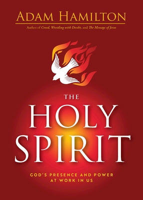 Paperback book titled "The Holy Spirit: God's Presence and Power at Work in Us" by Abingdon Press, with a cover featuring a spiritual design.
