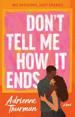 Paperback of "Don't Tell Me How It Ends" by Dial Press, with the book cover featuring the title and author details.
