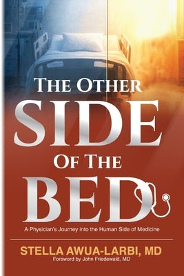 Paperback book titled "The Other Side of the Bed" by Palmetto Publishing, featuring a cover with medical-themed artwork.