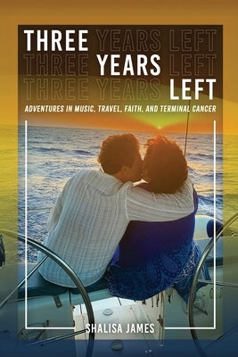 Paperback of "Three Years Left" by Shalisa James, showing the book cover with title and author's name on a plain background.