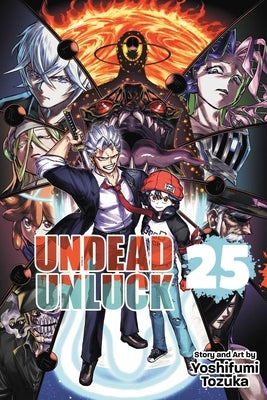 Paperback of Undead Unluck, Vol. 25 manga by Viz Media, showing the cover art with characters and colorful design.