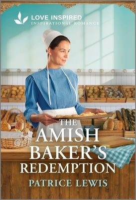 Mass market paperback of The Amish Baker's Redemption by Love Inspired, featuring a cover with a warm, inviting Amish bakery scene.