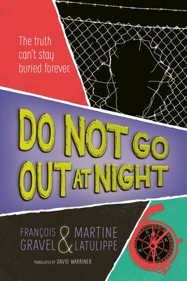 Paperback of "Do Not Go Out at Night" by Orca Book Publishers, showing the book cover with title and author details.