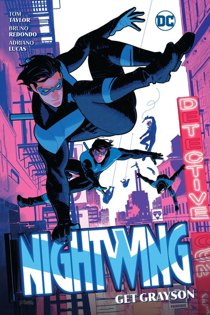 Nightwing Vol. 2 Get Grayson paperback comic book by DC Comics featuring Nightwing in a dynamic action pose.