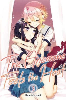 Paperback of The Anemone Feels the Heat, Vol. 3 manga by Yen Press, showing the cover with colorful artwork and title text.