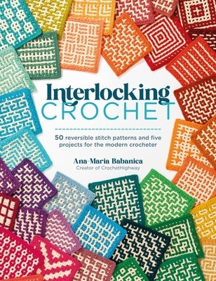 Paperback book titled "Interlocking Crochet" by David & Charles, showing colorful crochet stitch patterns and project examples.