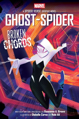 Paperback of Ghost-Spider: Broken Chords graphic novel by Graphix, featuring Spider-Gwen illustration on the cover.