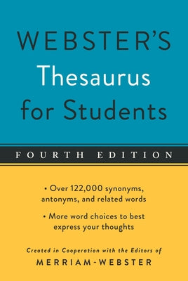 Paperback edition of Webster's Thesaurus for Students, Fourth Edition by Federal Street Press, featuring a blue cover with text.
