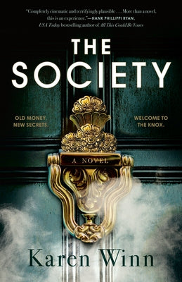 Paperback of The Society by Dutton featuring the book cover with title and author’s name on a plain background.