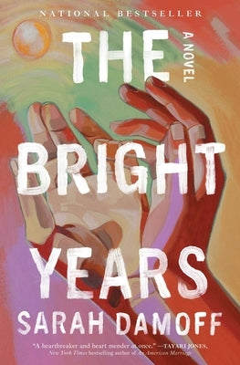 Paperback of The Bright Years book by Simon & Schuster featuring a colorful cover design and title text.