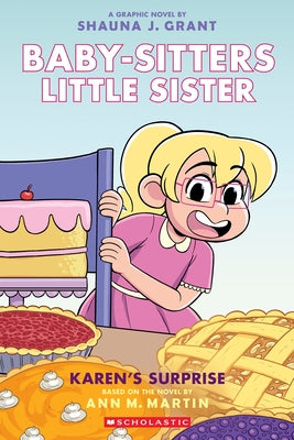 Paperback graphic novel "Karen's Surprise" from Baby-Sitters Little Sister series by Graphix, featuring colorful comic-style illustrations.
