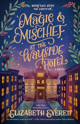 Cover of the paperback "Magic and Mischief at the Wayside Hotel" by Ace Books, featuring whimsical illustration and title text.