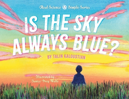 Paperback of "Is the Sky Always Blue?" by FriesenPress featuring the book cover with blue sky and clouds.
