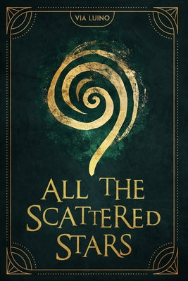 Paperback of "All the Scattered Stars" by Rize featuring a cover with a starry night sky and scattered star illustrations.