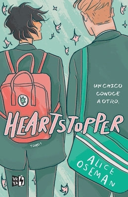 Paperback of Heartstopper: Tomo 1 by Vrya featuring colorful cover art with cartoon-style characters.