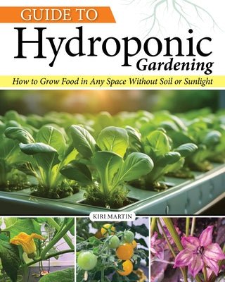 Paperback book titled "Guide to Hydroponic Gardening" by Creative Homeowner showing a cover with plants and gardening tools.