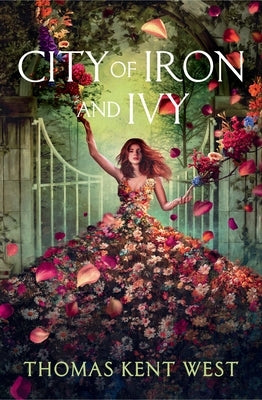 Paperback of City of Iron and Ivy by Forever, featuring a cover with intricate cityscape and ivy design.