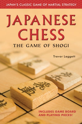 Paperback of Japanese Chess: The Game of Shogi by Tuttle Publishing, showing the book cover with Japanese characters and shogi pieces.