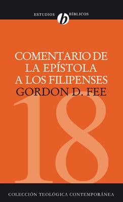 Paperback of Comentario de la Epístola a Los Filipenses by Vida Publishers, featuring a close-up of the book cover.