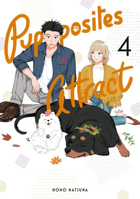 Paperback of Pupposites Attract 4 by Kodansha Comics, featuring colorful cover art with playful dog illustrations.