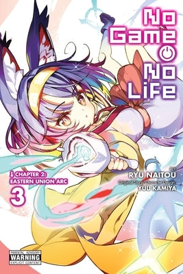 Paperback manga volume 3 of No Game No Life Chapter 2: Eastern Union Arc by Yen Press, featuring colorful cover art.