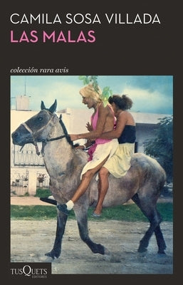Paperback of Las Malas (Bad Girls) novel by Planeta Publishing showing the front cover with title and author details.