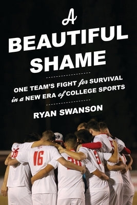 Paperback book titled "A Beautiful Shame" by Bloomsbury Academic, featuring a cover with sports imagery in a white and blue design.