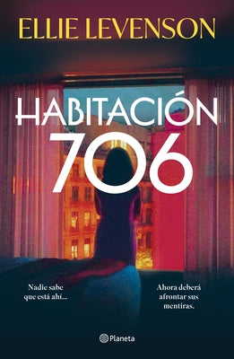Paperback of Room 706 novel by Planeta Publishing showing the book cover with title and author text on the front.
