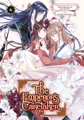 Paperback manga titled The Emperor's Caretaker 06 by Square Enix Manga, showing the front cover with artwork and title.