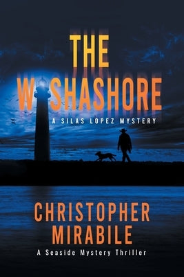Paperback of The Washashore: A Seaside Mystery Thriller by Slack Tide Press, showing the front cover with seaside artwork.