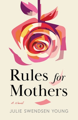 Paperback of "Rules for Mothers" book by Greenleaf Book Group Press, featuring the cover with title and author details.