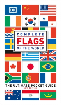 Paperback book titled "Complete Flags of the World" by DK Publishing featuring colorful images of national flags on the cover.