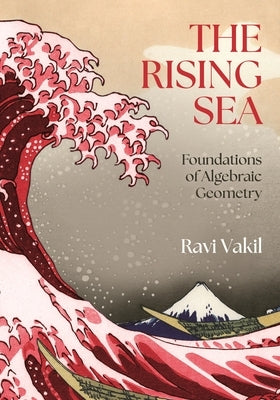 Paperback of The Rising Sea: Foundations of Algebraic Geometry by Princeton University Press, showing the book cover with title and author.