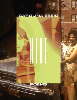 Paperback of "Hide: Poems" by Graywolf Press featuring the book cover with title and author name on a plain background.