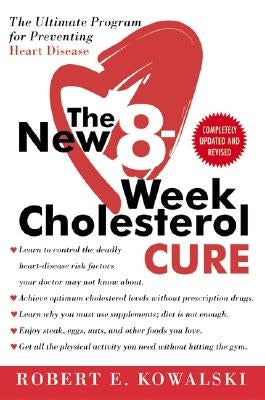 Paperback book titled "The New 8-Week Cholesterol Cure" by William Morrow & Company, featuring a cover with health and heart imagery.