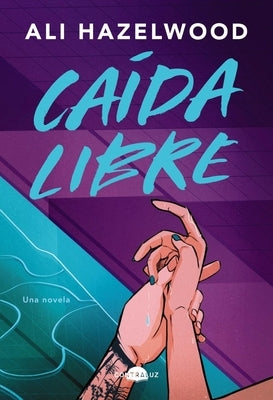 Paperback of Caída Libre (Deep End) by Contraluz, featuring a cover with abstract artwork and bold typography.