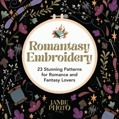 Paperback book titled "Romantasy Embroidery" with intricate fantasy and romantic embroidery patterns on the cover.
