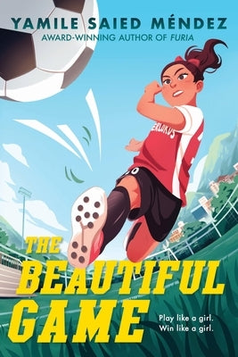 Cover of "The Beautiful Game" paperback by Little, Brown Books for Young Readers featuring vibrant football-themed artwork.