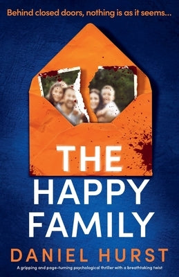 Paperback of "The Happy Family" psychological thriller by Bookouture, featuring a dark, suspenseful cover design.
