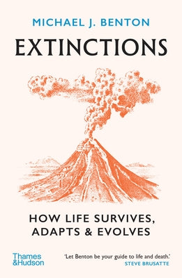 Paperback book titled "Extinctions: How Life Survives, Adapts and Evolves" by Thames & Hudson, showing the cover with colorful illustrations.