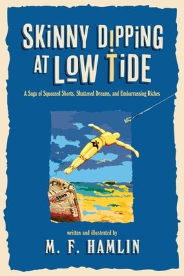 Paperback book titled "Skinny Dipping at Low Tide" by Permuted Press, featuring a colorful cover with beach and ocean imagery.