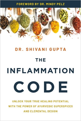 Paperback book titled "The Inflammation Code" by Hay House LLC featuring Ayurvedic superspices and elemental design elements.
