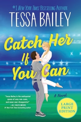 Large print paperback of "Catch Her If You Can" by William Morrow featuring a cover image with bold title text.
