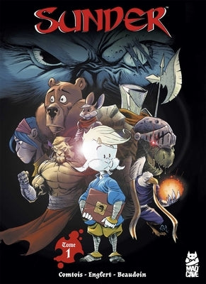 Sunder -- Tome One: Small Beginnings by Comtois, Pierre-Alexandre