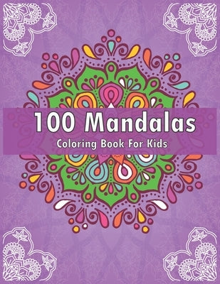 Paperback coloring book with over 100 mandalas for kids ages 6-12, featuring calming, relaxing designs for boys and girls.