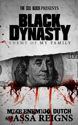 Black Dynasty paperback book by Independently Published with a dark cover and bold title text on the front.