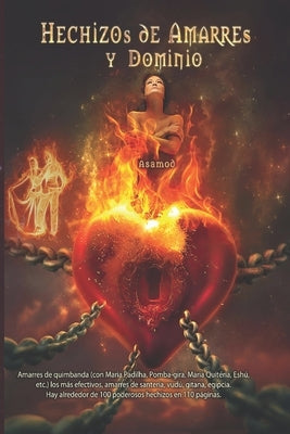 Paperback book titled "Hechizos de Amarres y Dominio" with a dark cover and mystical symbols, focused on love spells and dominance.