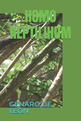 Paperback of Homo Reptilihum by Independently Published featuring the book cover with title and artwork.