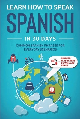 Paperback book titled "Learn Spanish for Adult Beginners" by Independently Published, featuring a colorful cover with language learning themes.